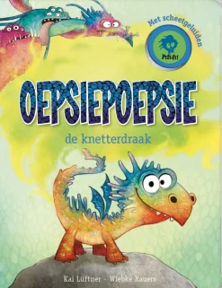 Best OepsiePoepsie De Knetterdraak Bekijk Alles