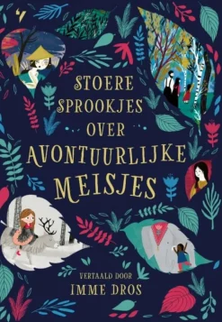 Clearance Stoere Sprookjes over Avontuurlijke Meisjes Bekijk Alles